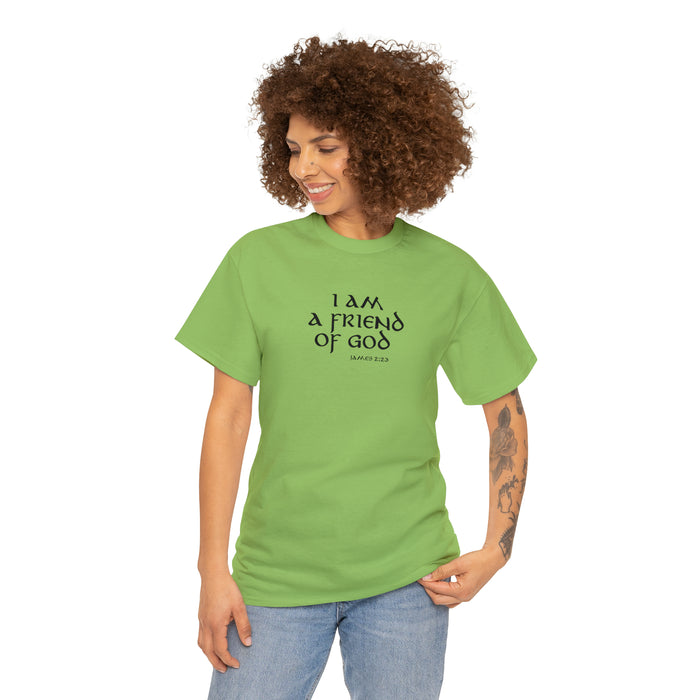 I Am A Friend Of God Men’s Unisex Heavy Cotton Tee