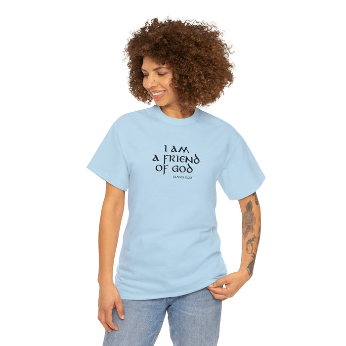 I Am A Friend Of God Men’s Unisex Heavy Cotton Tee
