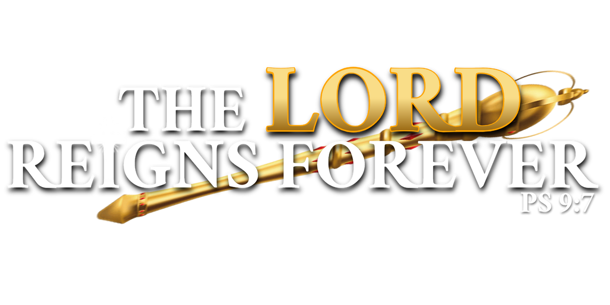 The Lord Reigns Forever– wearscriptures.com