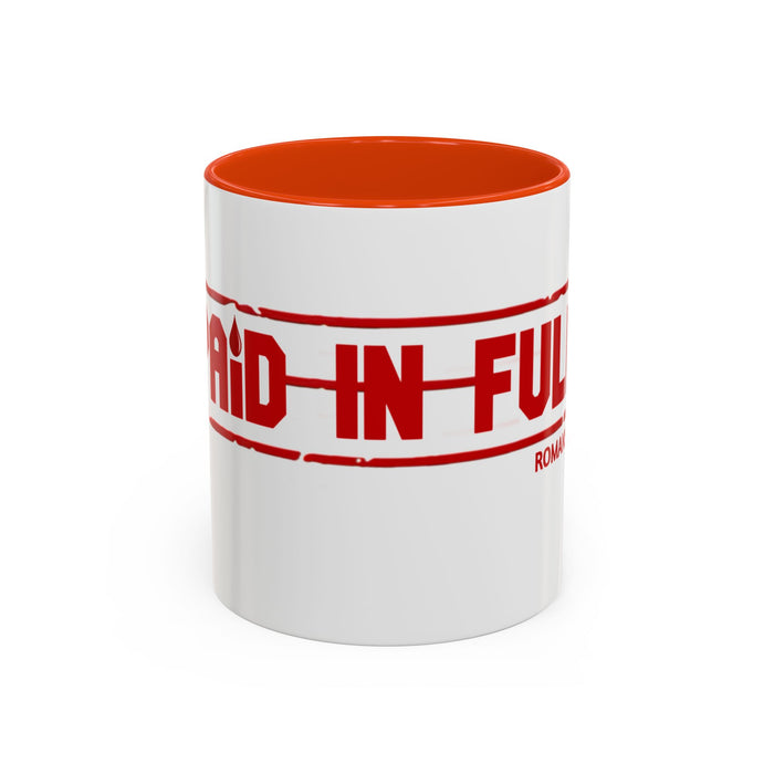 Mug — “Paid in Full” Christian Scripture Coffee Mug (Romans 6:23)