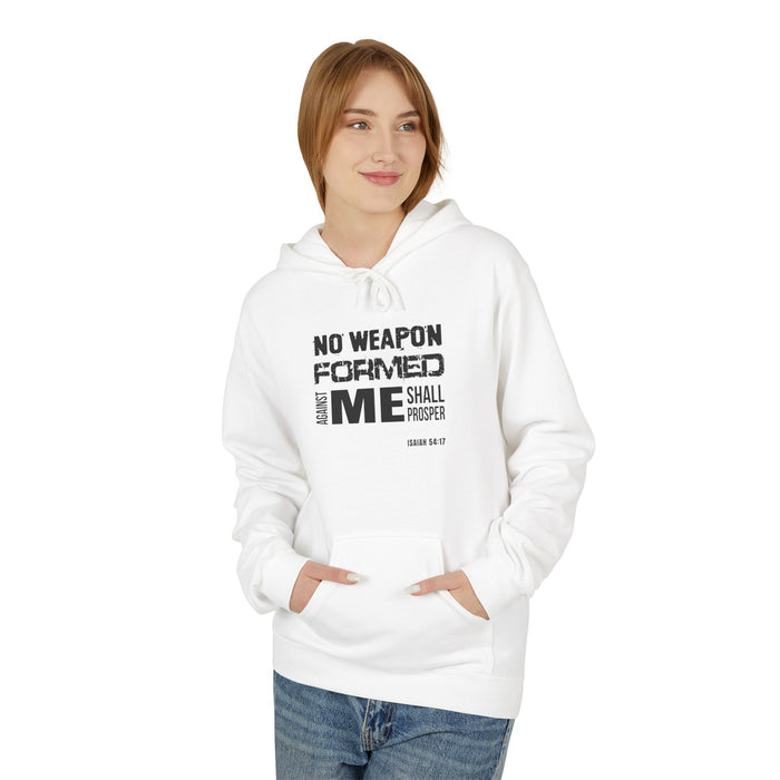 Inspirational Fleece Hoodie - "No Weapon Formed Against Me Shall Prosper"