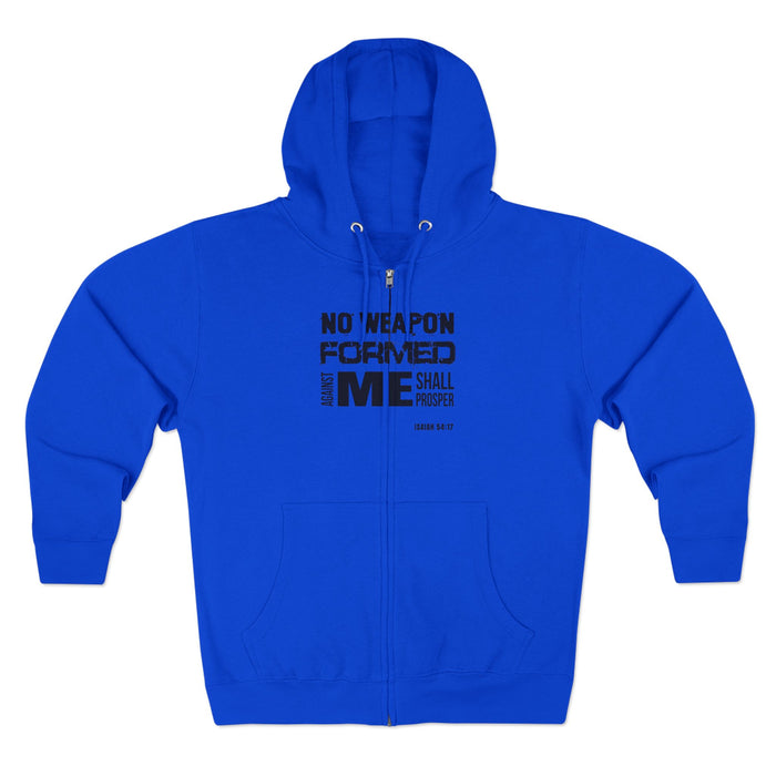 No Weapon Formed Against Me Shall Prosper Unisex Zip Hoodie