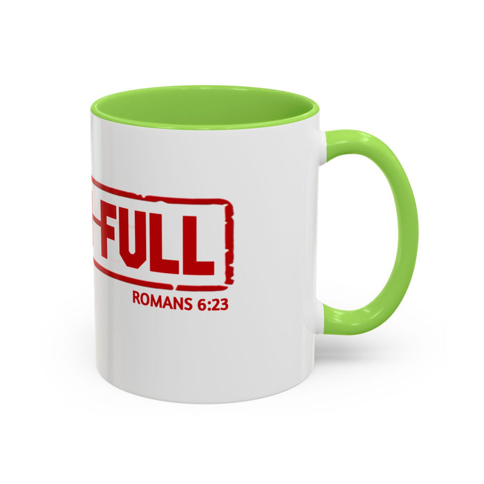Mug — “Paid in Full” Christian Scripture Coffee Mug (Romans 6:23)