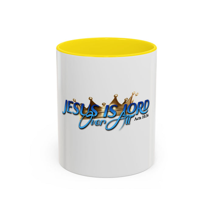 Jesus is Lord Over All Accent Coffee Mug (11 oz)