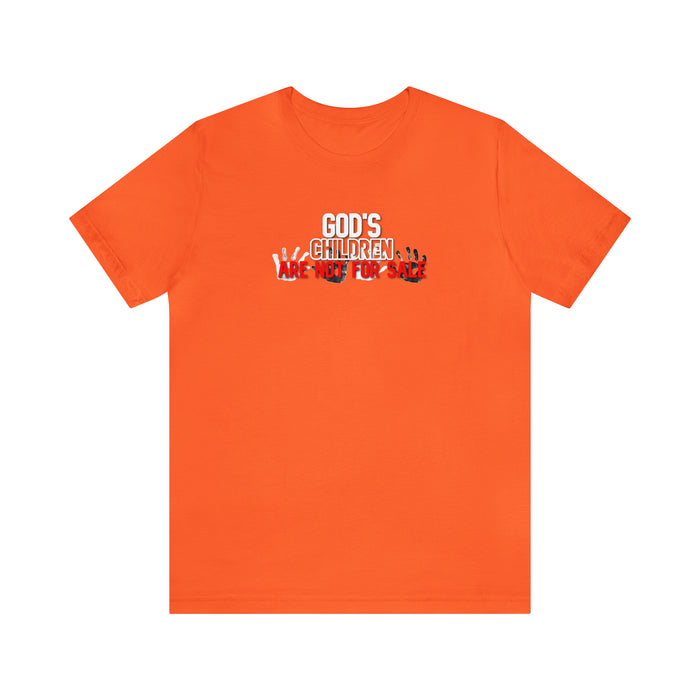 God’s Children are Not for Sale Women’s Unisex Jersey Short Sleeve Tee