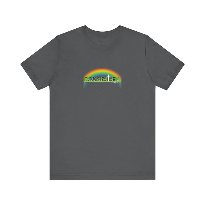 God is Faithful Men’s Unisex Jersey Short Sleeve Tee