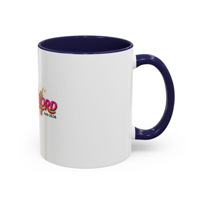 Jesus is Lord Over All Accent Coffee Mug (11 oz)