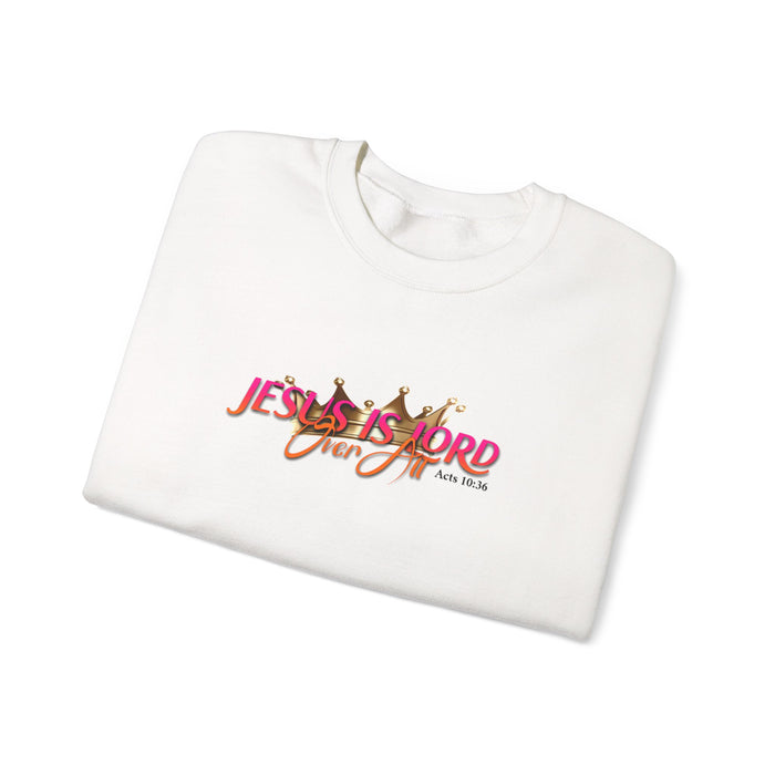 Jesus is Lord Over All Unisex Heavy Blend™ Crewneck Sweatshirt