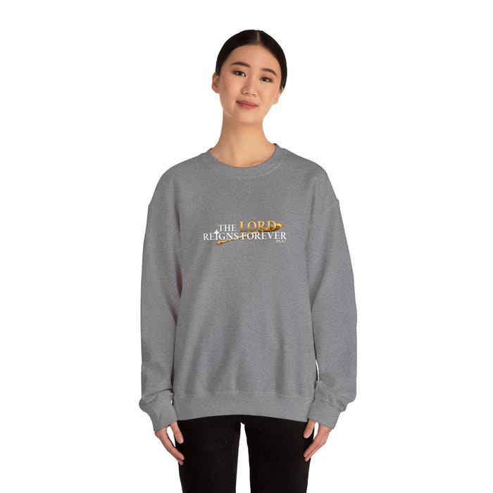 The Lord Reigns Forever Men’s Unisex Heavy Blend™ Crewneck Sweatshirt