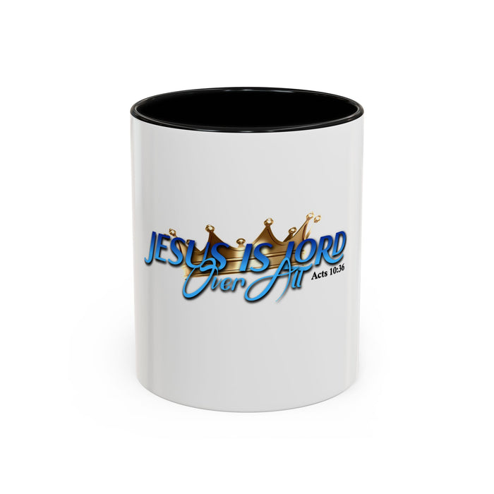 Jesus is Lord Over All Accent Coffee Mug (11 oz)