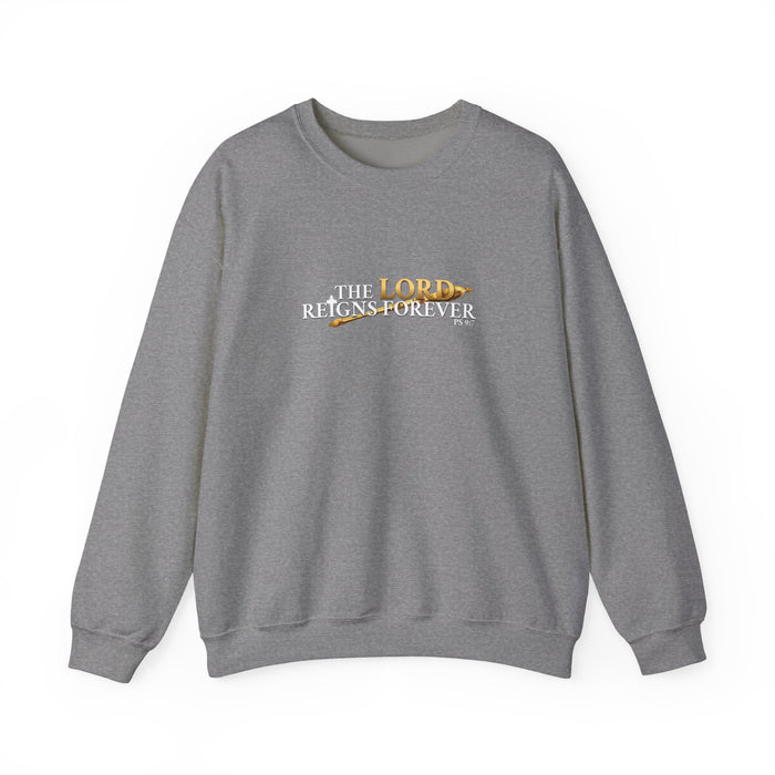 The Lord Reigns Forever Men’s Unisex Heavy Blend™ Crewneck Sweatshirt