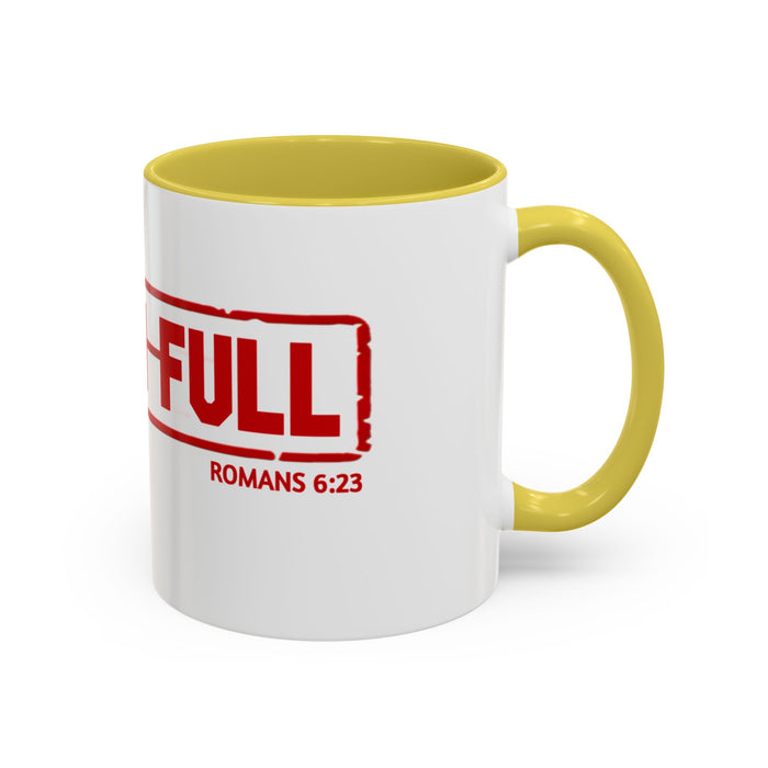 Mug — “Paid in Full” Christian Scripture Coffee Mug (Romans 6:23)