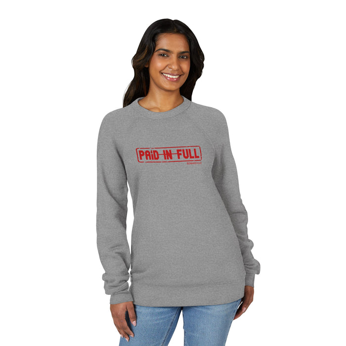 Paid In Full Sweatshirt — Bold Red Stamp Graphic Crewneck