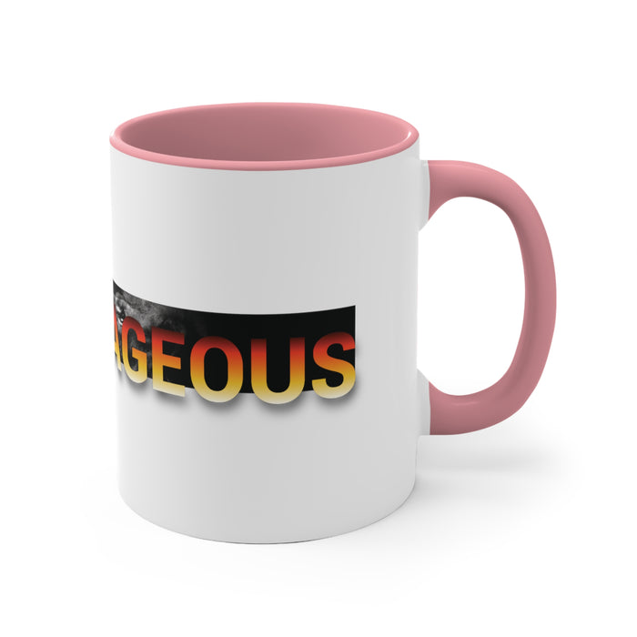 Be Courageous 11oz Accent Mug