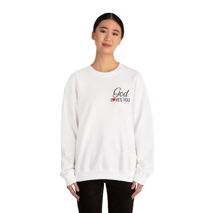 God Loves You (back) Crewneck Sweatshirt – Faith-Inspired Christian Pullover