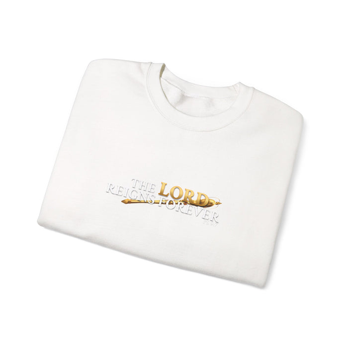The Lord Reigns Forever Men’s Unisex Heavy Blend™ Crewneck Sweatshirt