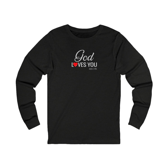 God Loves You Women Unisex Jersey Long Sleeve Tee