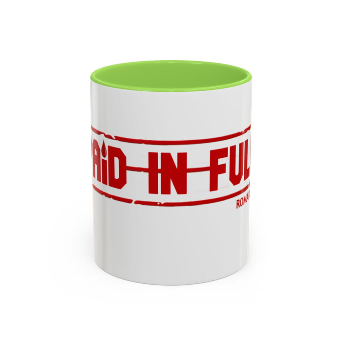 Mug — “Paid in Full” Christian Scripture Coffee Mug (Romans 6:23)