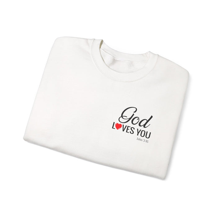 God Loves You (back) Crewneck Sweatshirt – Faith-Inspired Christian Pullover