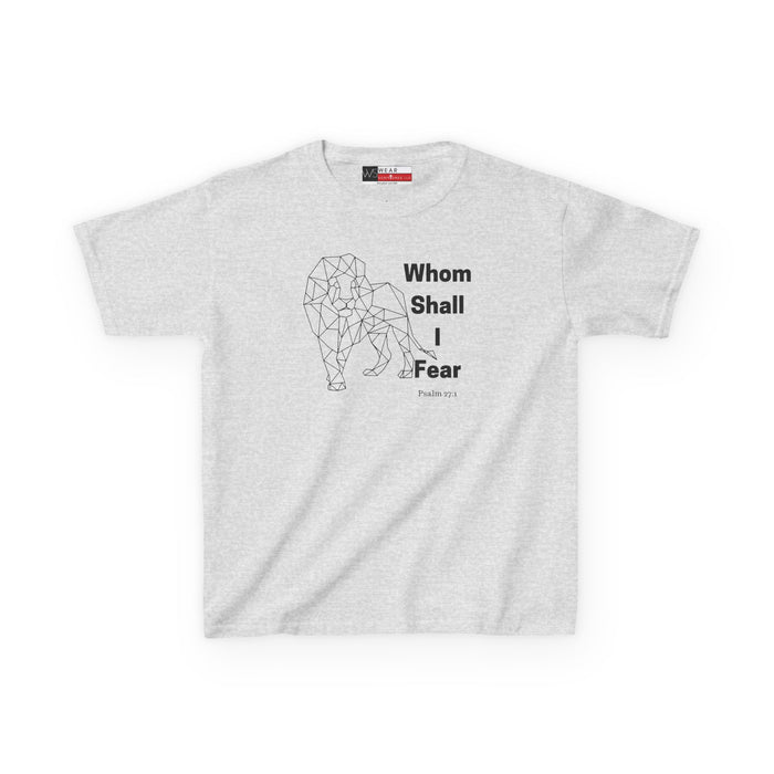Whom Shall I Fear Kids Heavy Cotton™ Tee