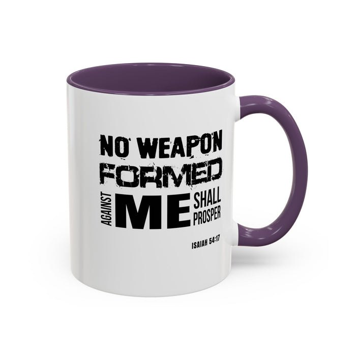 Inspirational Coffee Mug - "No Weapon Formed Against Me Shall Prosper" (Isaiah 54:17)