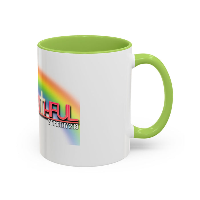 God Is Faithful Rainbow Accent Coffee Mug — Christian Scripture 2 Timothy 2:13