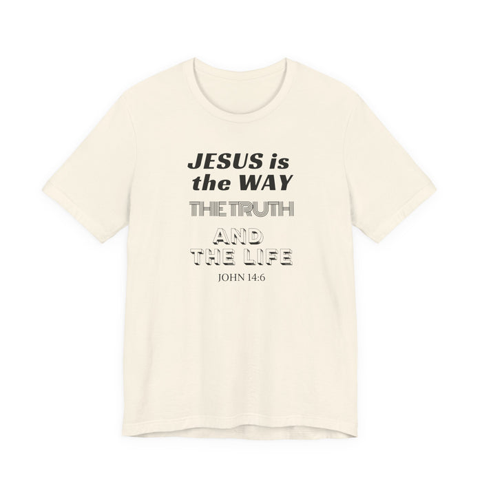Jesus Is The Way Tee — John 14:6 Christian Faith T‑Shirt