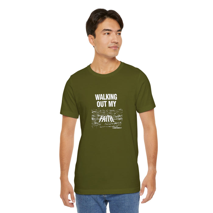 Walking Out My Faith Men’s Unisex Jersey Short Sleeve Tee