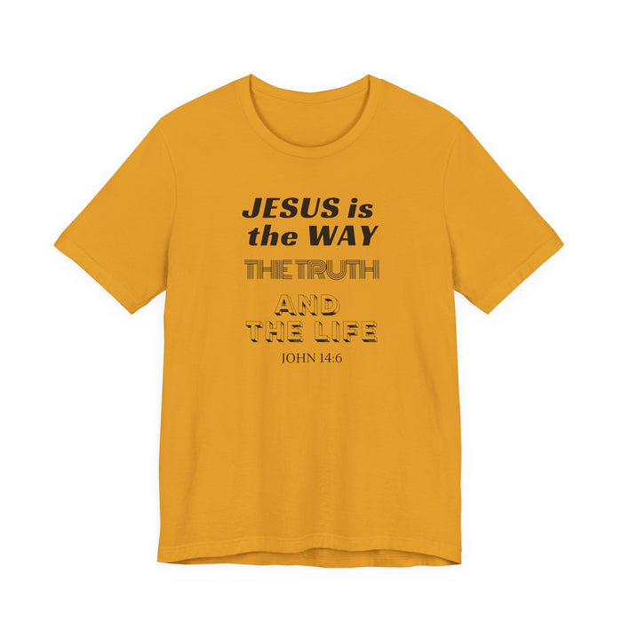 Jesus Is The Way Tee — John 14:6 Christian Faith T‑Shirt