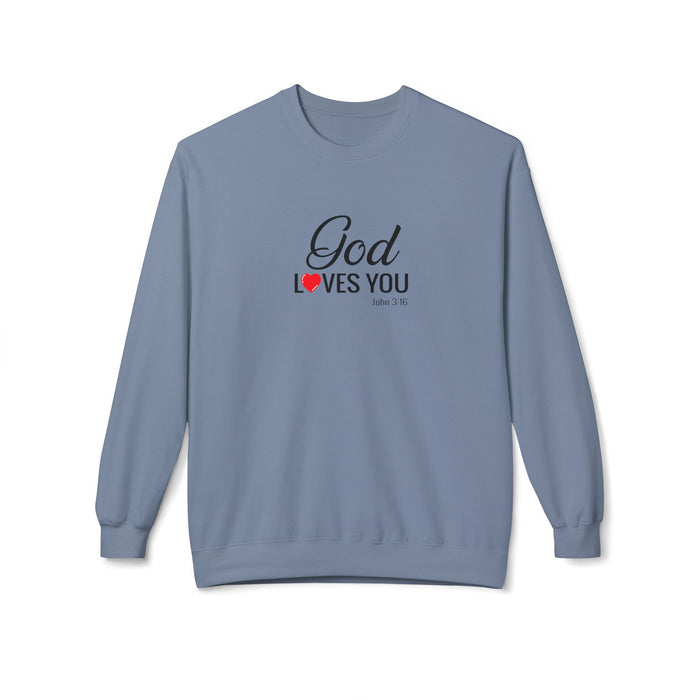 Crewneck Sweatshirt — "God Loves You" Christian Faith Pullover
