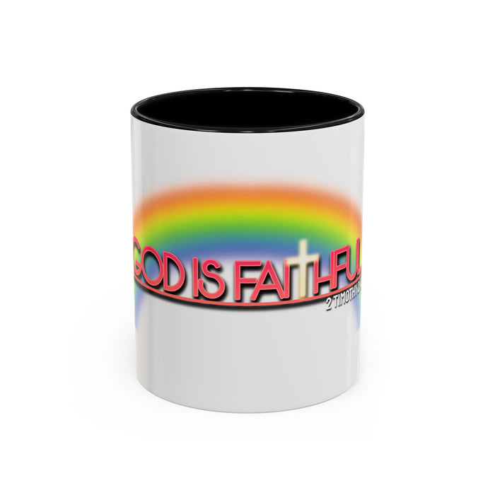 God Is Faithful Rainbow Accent Coffee Mug — Christian Scripture 2 Timothy 2:13