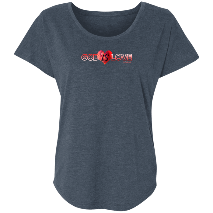 God is Love Triblend Dolman Tee