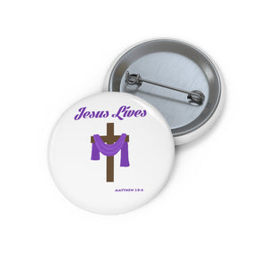 Jesus Lives Custom Pin Buttons