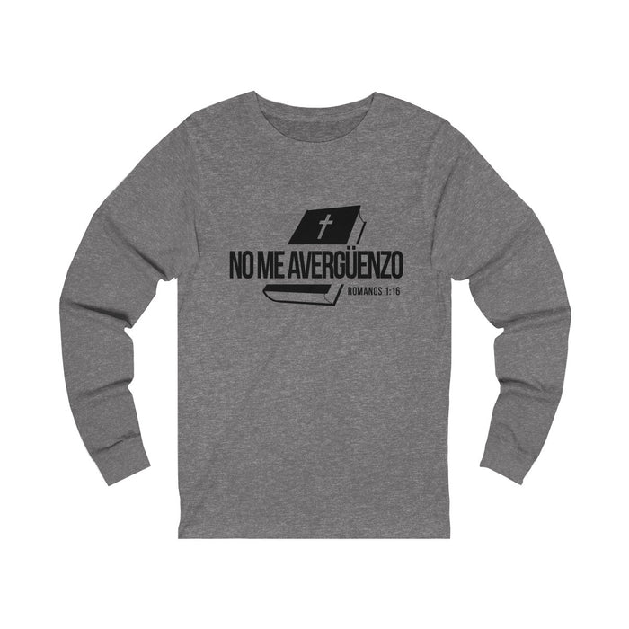 No Me Avergüenzo Unisex Jersey Long Sleeve Tee