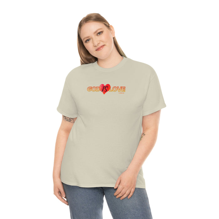 God is Love Women’s Unisex Heavy Cotton Tee