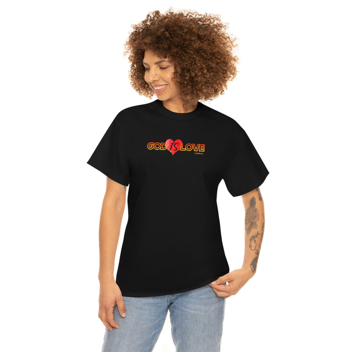 God is Love Women’s Unisex Heavy Cotton Tee