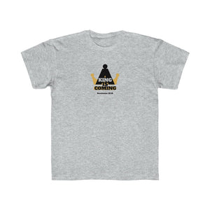 A King Is Coming Kids Regular Fit Tee