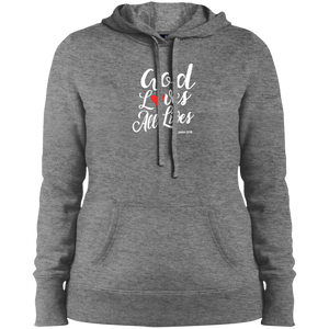 God Loves All Lives Ladies Pullover Hooded Sweatshirt