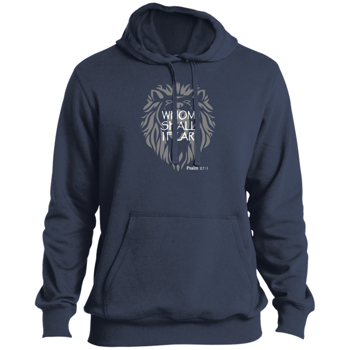 Whom Shall I Fear Men’s Tall Pullover Hoodie