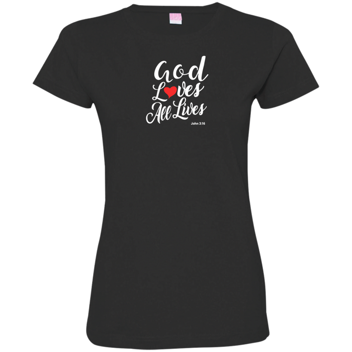 God Loves All Lives Ladies Lightweight Tee Shirt