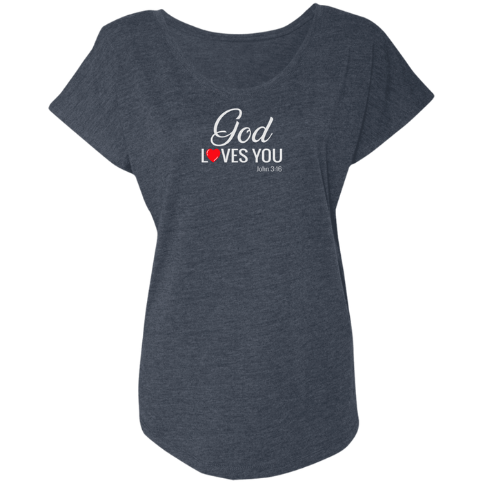 God Loves You Ladies Triblend Tee