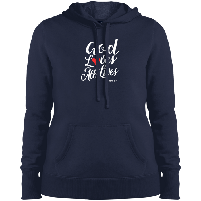 God Loves All Lives Ladies Pullover Hooded Sweatshirt