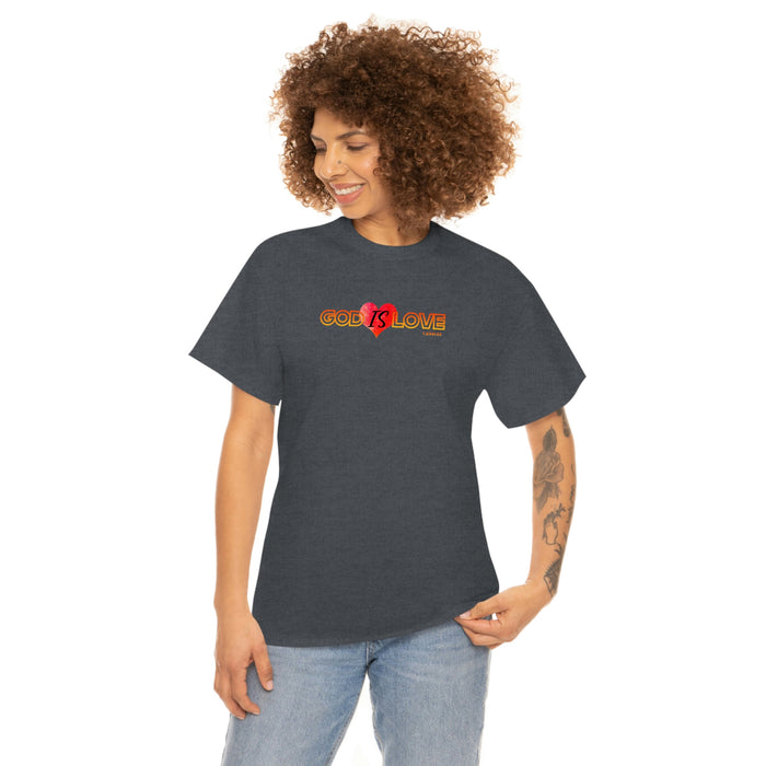 God is Love Women’s Unisex Heavy Cotton Tee