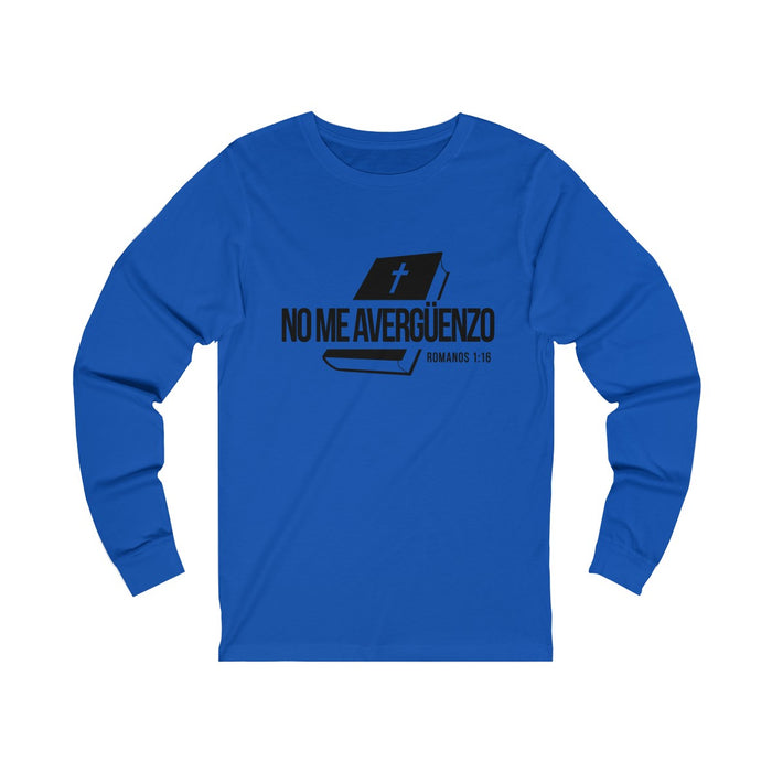 No Me Avergüenzo Unisex Jersey Long Sleeve Tee