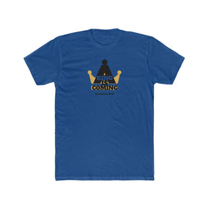 A King Is Coming Men's Cotton Crew Tee