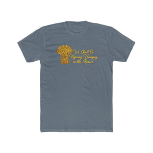 We Shall Go Rejoicing Bringing in the Sheaves Men's Cotton Crew Tee